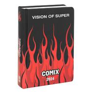 Comix 2023-2024. Agenda 16 mesi medium Special Edition Vision of Super