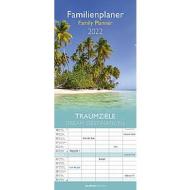 Calendario 2022 Family Planner Dream Destinations 19,5x45