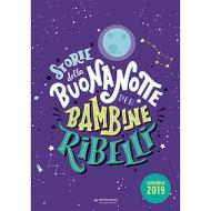 Calendario 2019 Storie della buonanotte per bambine ribelli